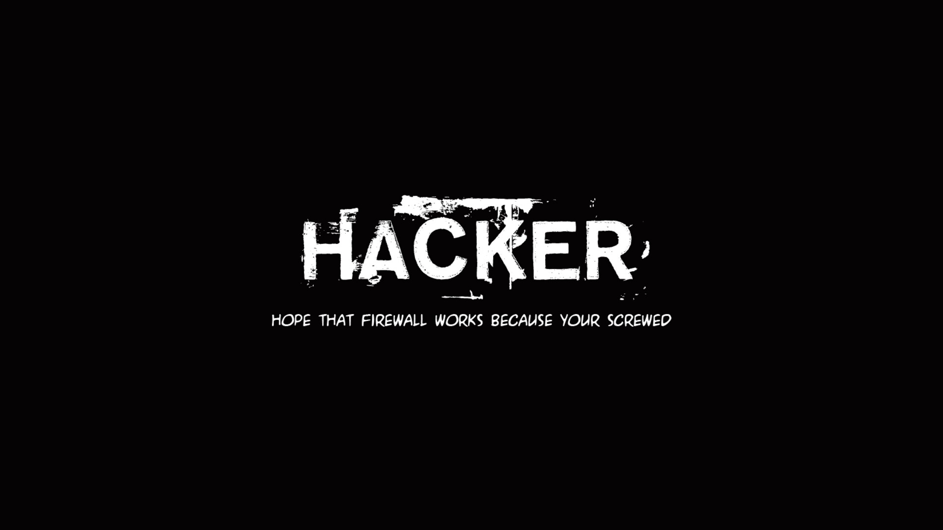 Gritty 'Hacker' text art — classic edgy forum vibe