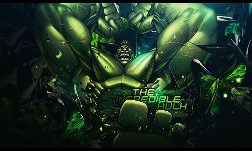 Incredible Hulk GFX signature smashing through the forum era