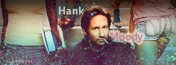 Retro Hank Moody signature art with grungy overlay